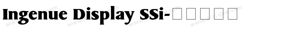 Ingenue Display SSi字体转换